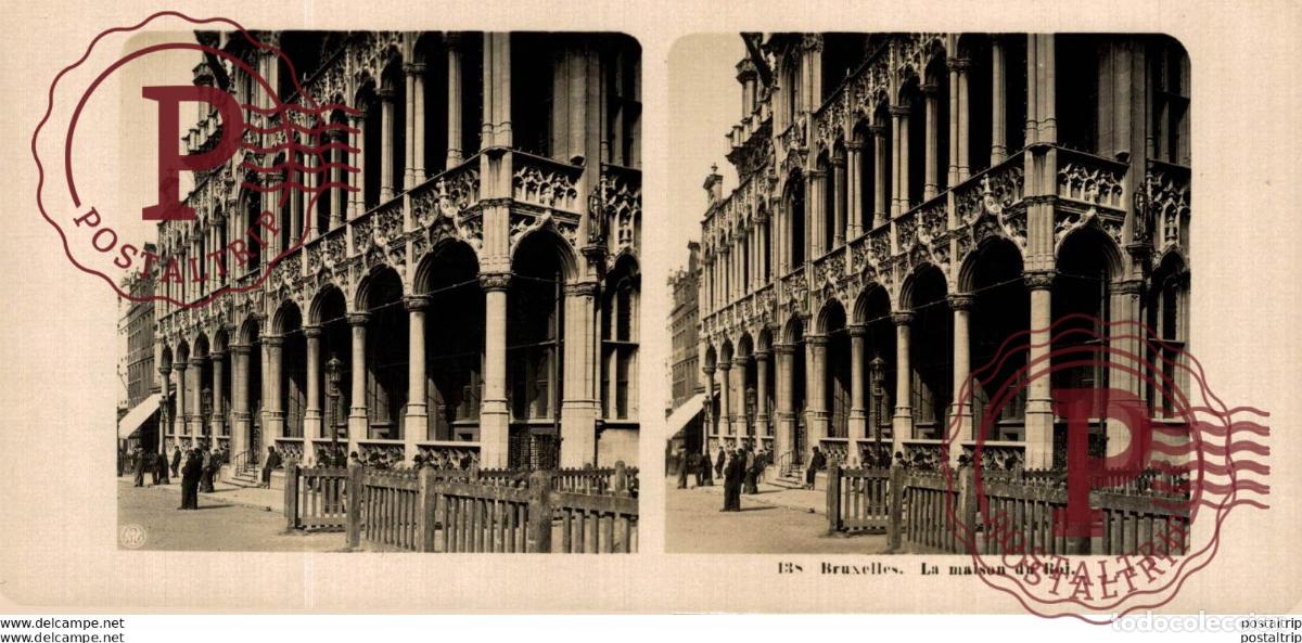 Photographie ancienne: 138 Bruxelles, La maison du Roi. ESTEREOSCOPICA. ST&Eacute;R&Eacute;OSCOPIQUE. STEREOSCOPIC