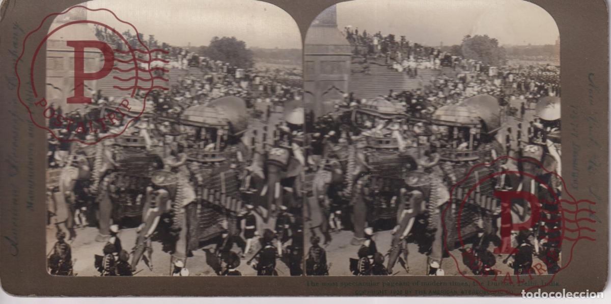 Photographie ancienne: INDIA. DELHI. THE MOST ESPECTACULAR PAGEANT OF MODERN TIMES. THE DURBAR. ESTEREOSCOPICA. +-18X9CM