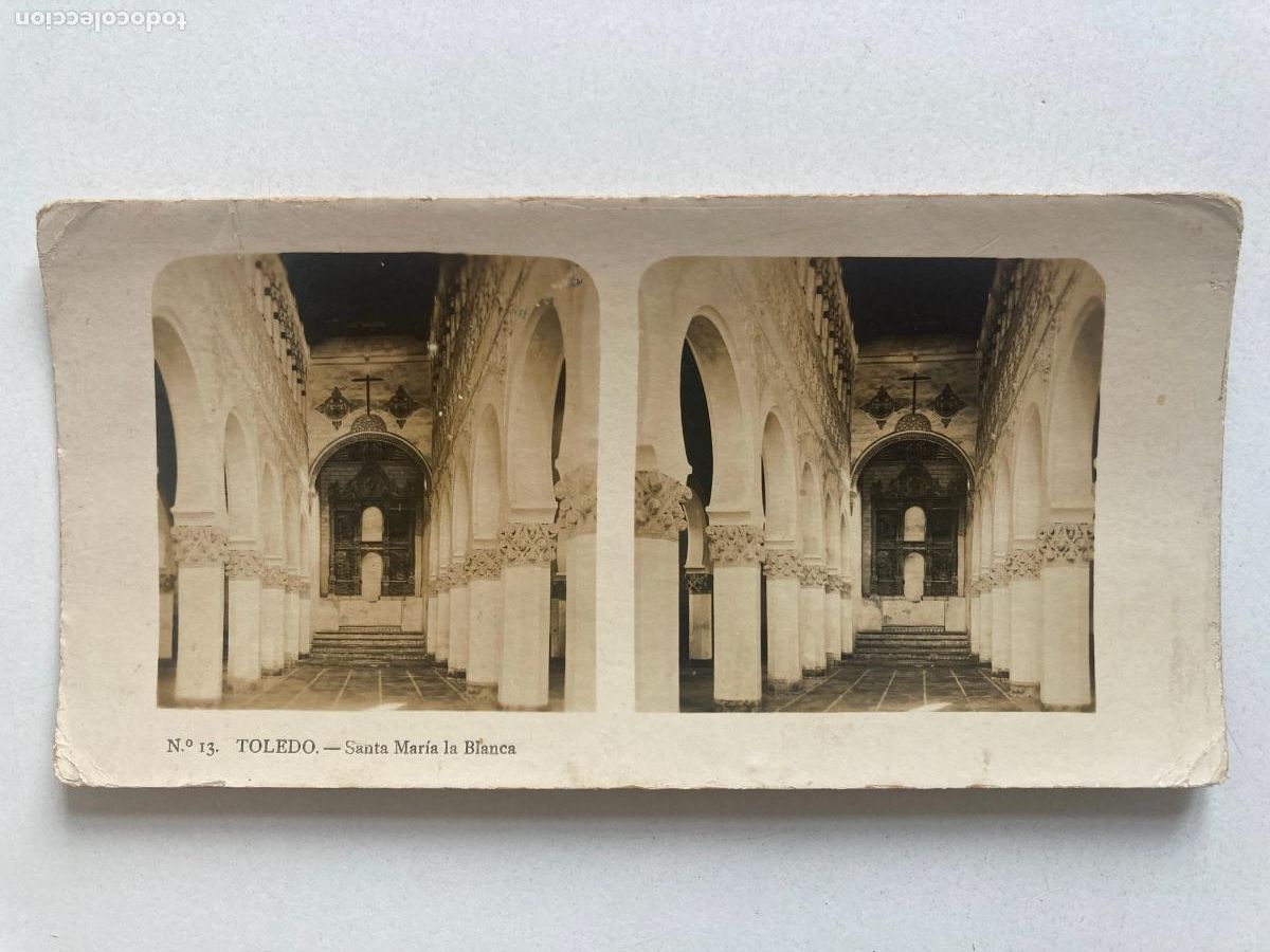 Fotograf&iacute;a antigua: VISTA ESTEREOSCOPICA, TOLEDO N&ordm;13. SANTA MAR&Iacute;A LA BLANCA
