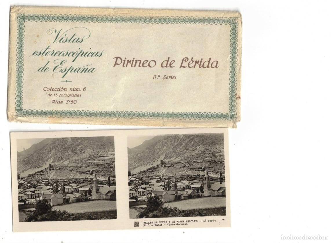 Fotograf&iacute;a antigua: VISTAS ESTEREOSC&Oacute;PICAS DE ESPA&Ntilde;A. PIRINEO DE L&Eacute;RIDA. 1&ordf; SERIE