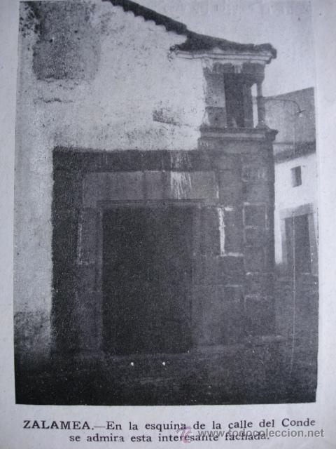 Fotografia antica: BADAJOZ,FOTO GARRORENA,A&Ntilde;O 1922,11X8 CM,ZALAMEA ,CALLE CONDE