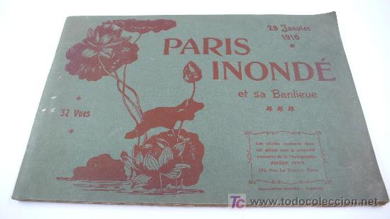 Fotograf&iacute;a antigua: PARIS INOND&Eacute;. 29 janvier 1910. 32 vistas. tama&ntilde;o &aacute;lbum:19 x 27 cm.