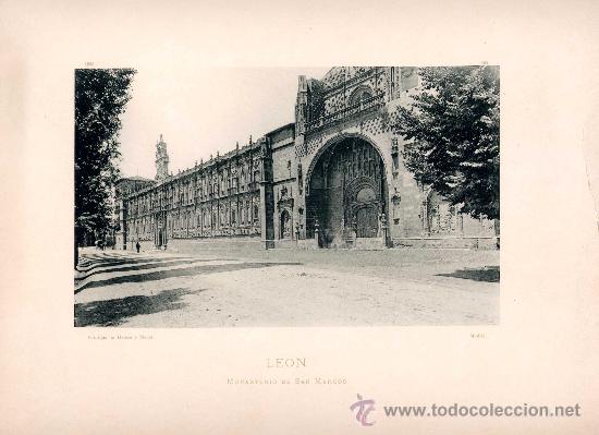 Fotografia antiga: Litograf&iacute;a Hauser y Menet. A&ntilde;o1890. LEON.- Monasterio de San Marcos