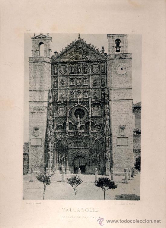 Fotografia antiga: Litograf&iacute;a Hauser y Menet. A&ntilde;o1890. VALLADOLID.- Fachada de San Pablo
