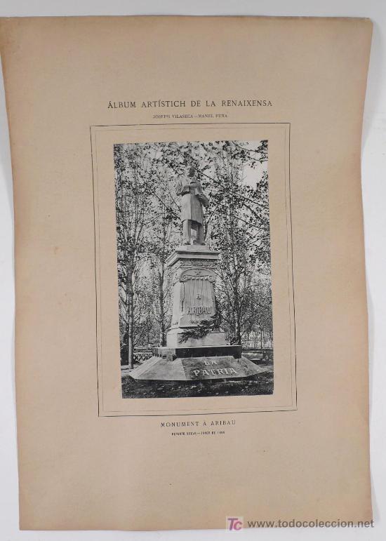 Fotograf&iacute;a antigua: Monument a Aribau, 1885. fototipia pegada en hoja 15x25 cm. hoja: 35x50 cm.