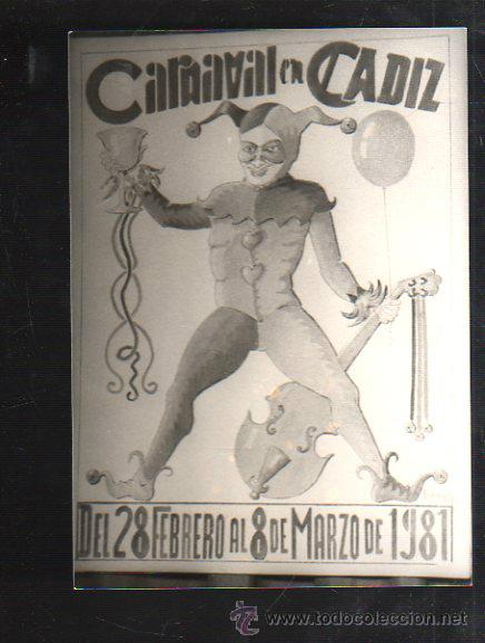 Fotograf&iacute;a antigua: FOTOGRAFIA DE CARTEL CANDIDATO A CARTEL CARNAVAL DE CADIZ 1981. FOTO JUMAN. 13 X 18CM.