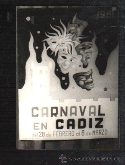 Fotograf&iacute;a antigua: FOTOGRAFIA DE CARTEL CANDIDATO A CARTEL CARNAVAL DE CADIZ 1981. FOTO JUMAN. 13 X 18CM.