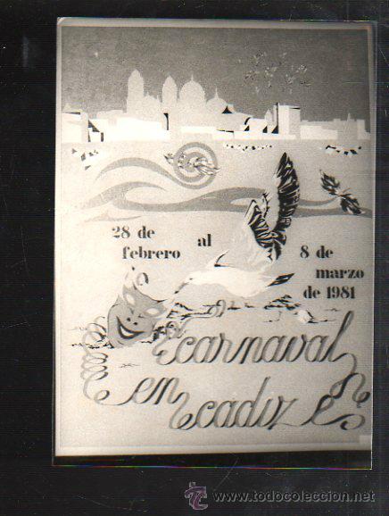 Fotograf&iacute;a antigua: FOTOGRAFIA DE CARTEL CANDIDATO A CARTEL CARNAVAL DE CADIZ 1981. FOTO JUMAN. 13 X 18CM.