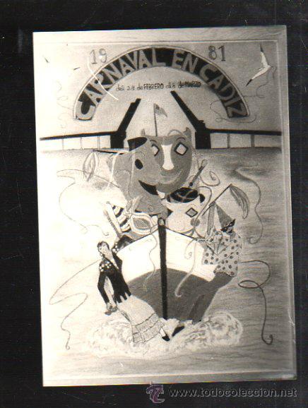 Fotograf&iacute;a antigua: FOTOGRAFIA DE CARTEL CANDIDATO A CARTEL CARNAVAL DE CADIZ 1981. FOTO JUMAN. 13 X 18CM.
