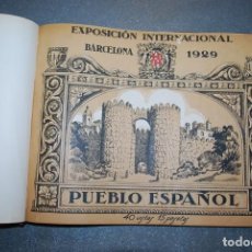 Fotografía antigua: EXPOSICIÓN INTERNACIONAL DE BARCELONA: PUEBLO ESPAÑOL DE BARCELONA 1929.