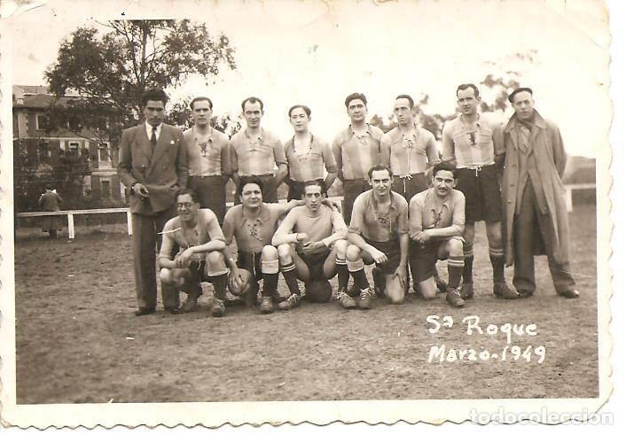 Alte Fotografie: FOTO, EQUIPO DE F&Uacute;TBOL, SAN ROQUE-MARZO DE 1949, PORTUGALETE ???, ORIGINAL, 6X9