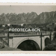 Fotografía antigua: FOTO ORIGINAL EL BRUC PONT DE LA PARROQUIA VISTA DE MONTSERRAT AÑOS 40/50. Lote 154004262