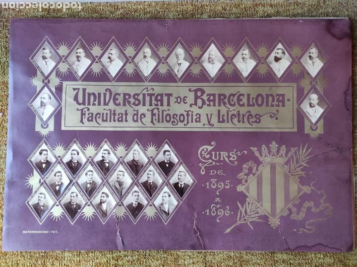 Alte Fotografie: GRAN ORLA UNIVERSIDAD DE BARCELONA. FACULTAD DE FILOSOFIA Y LETRAS. 1895-1896. MATORRODONA. FOT.