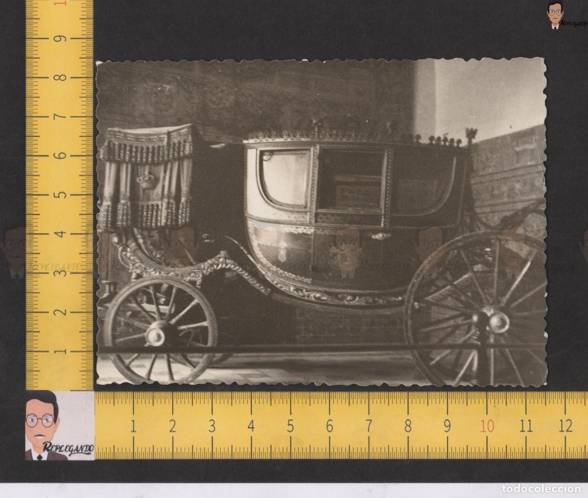 Photographie ancienne: CARRUAJE REAL ESPA&Ntilde;A - CARRO CABALLOS - FOTO ANTIGUA EN BLANCO Y NEGRO A&Ntilde;OS 50 - CORONA