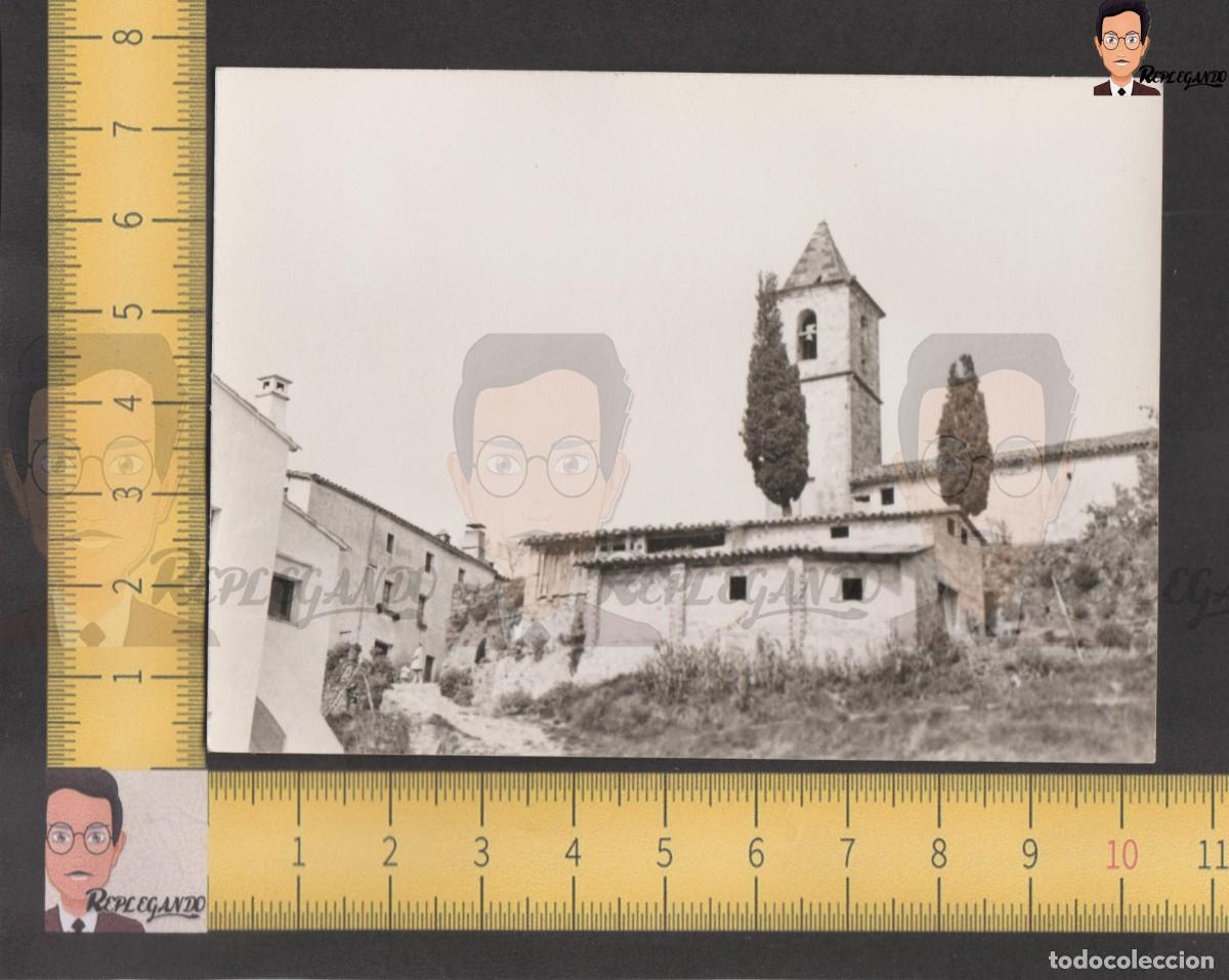 Fotografia antica: VISTA TORRE CAMPANARIO IGLESIA SANT ANIOL FINESTRES - FOTO ANTIGUA A&Ntilde;OS 50 GARROCHA GIRONA CATALUNYA