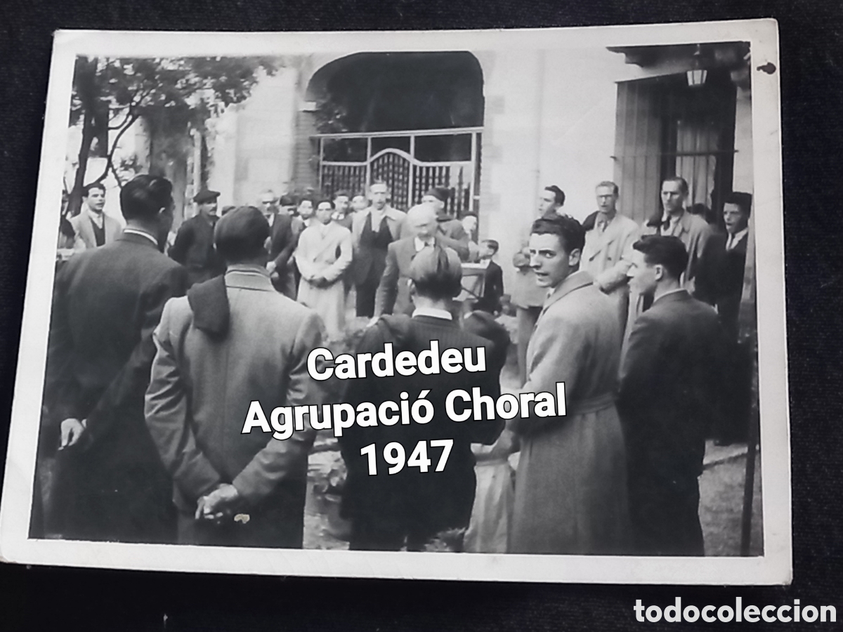 Alte Fotografie: Agrupaci&oacute; Choral Cardedeu. Cantant casa Fontova 1947. 9 x 7 ctms