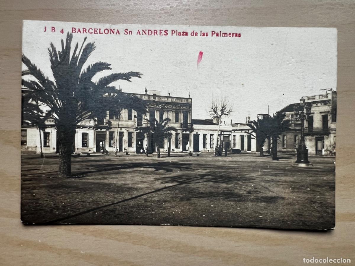 Fotografia antica: FOTOGRAFIA TARJETA POSTAL BARCELONA SAN ANDRES PLAZA DE LAS PALMERAS