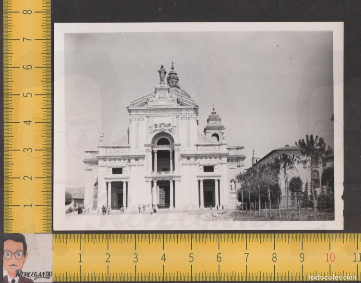 Alte Fotografie: ASSISI / AS&Iacute;S (ITALIA): SANTA MARIA DEGLI ANGELI - BAS&Iacute;LICA DE LOS &Aacute;NGELES - FOTO ANTIGUA A&Ntilde;OS 50