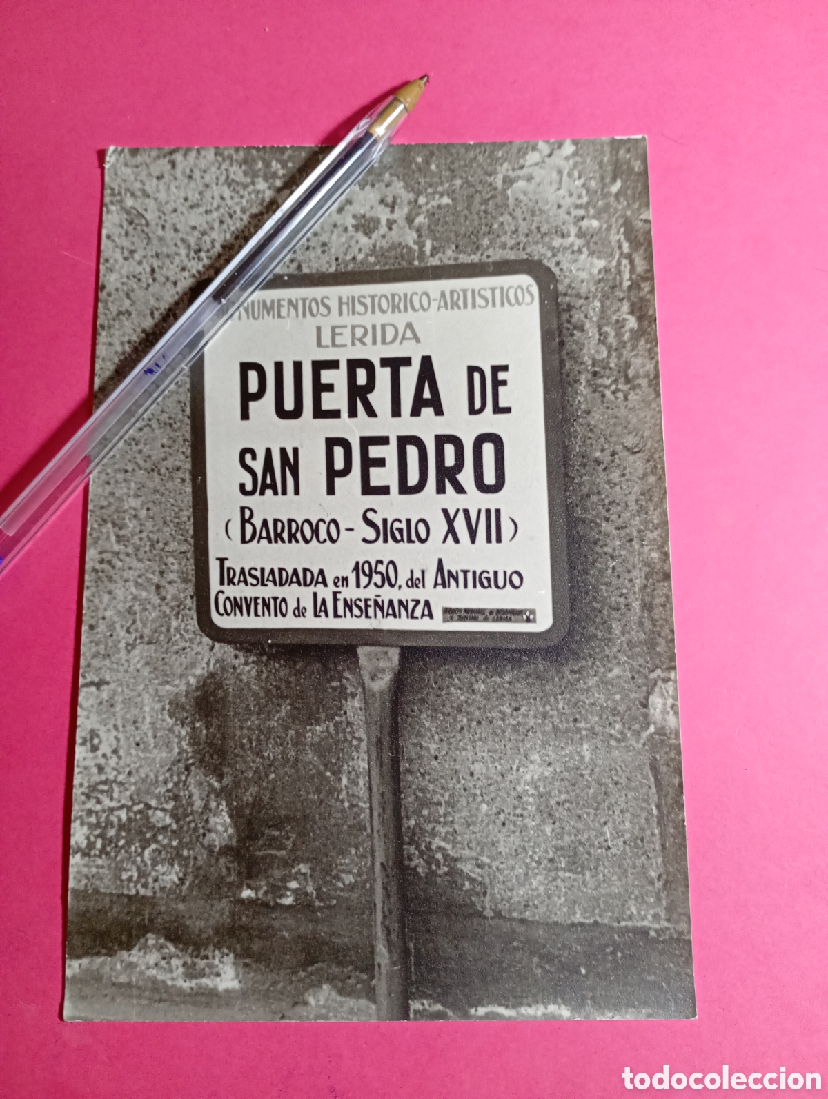 Fotograf&iacute;a antigua: LLEIDA R&Oacute;TULACI&Oacute;N VIARIA MONUMENTOS HIST&Oacute;RICO-ART&Iacute;STICOS. PUERTA DE SAN PEDRO BARROCO XVII