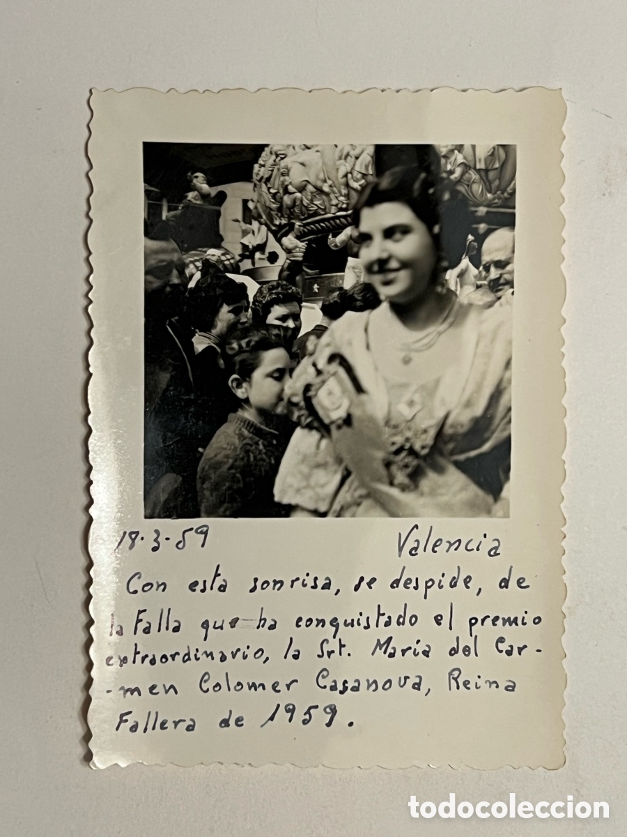 Fotografia antiga: CARMEN COLOMER CASANOVA. Fallera Mayor de Valencia (a.1959) Visitando las Fallas ganadoras ..