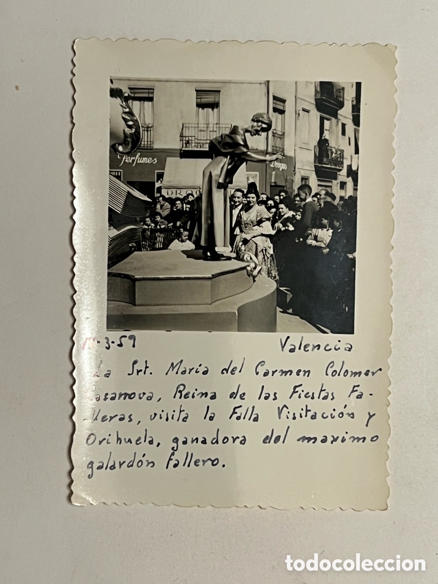 Fotografia antiga: CARMEN COLOMER CASANOVA. Fallera Mayor de Valencia (a.1959) Visitando la Falla Visitaci&oacute;n y Orihuela