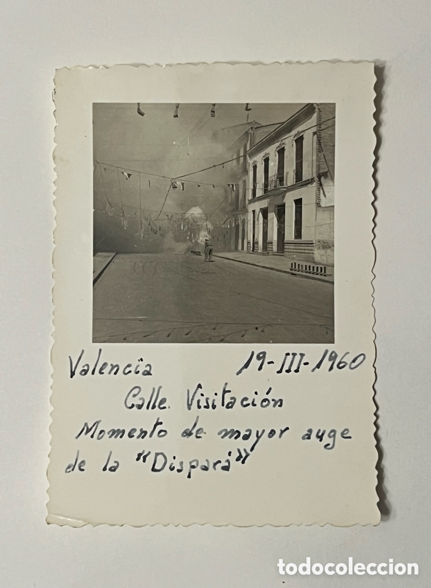 Fotograf&iacute;a antigua: FALLAS.. Falla y Dispara de la Calle Visitaci&oacute;n, Valencia Marzo de 1960