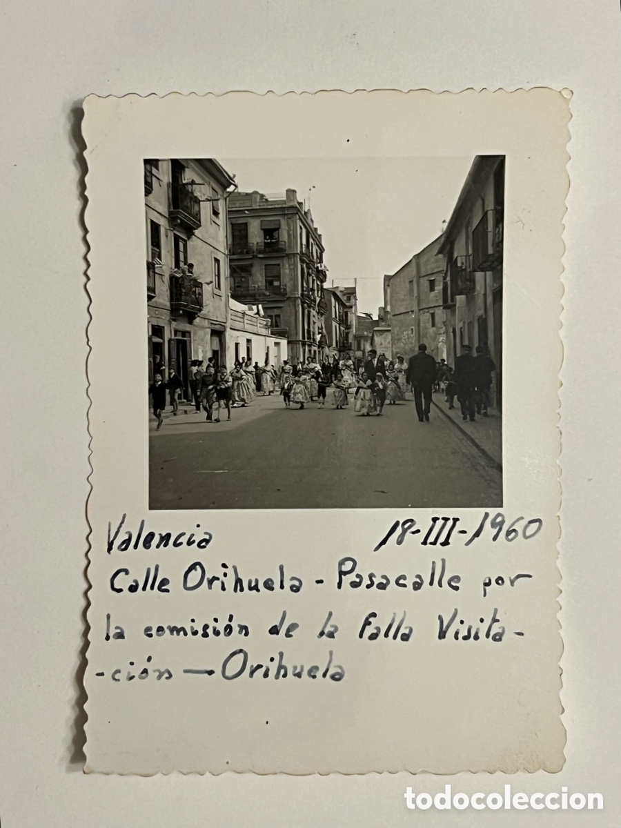 Fotograf&iacute;a antigua: FALLAS.. Calle Orihuela Pasacalle de la Falla Visitaci&oacute;n, Valencia Marzo de 1960