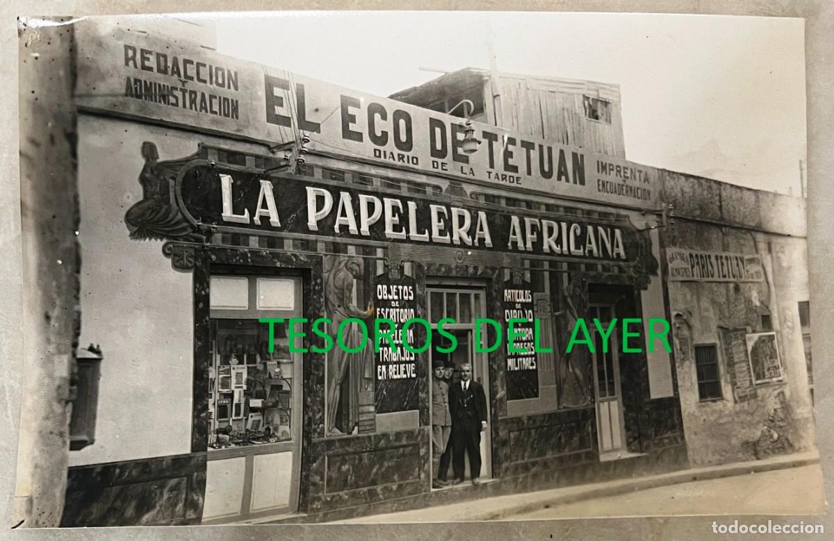 Fotograf&iacute;a antigua: ANTIGUA FOTOGRAFIA DE TETUAN, EL ECO DE TETUAN Y LA PAPELERIA AFRICANA, PROTECTORADO ESPA&Ntilde;OL EN MARR