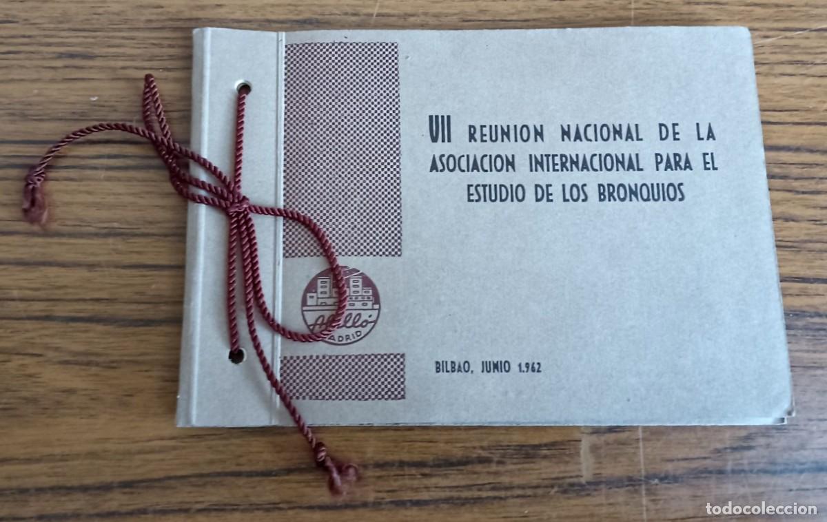 Antique Photography: VII reuni&oacute;n nacional que la asociaci&oacute;n internacional para el estudio de los bronquios Bilbao 1962