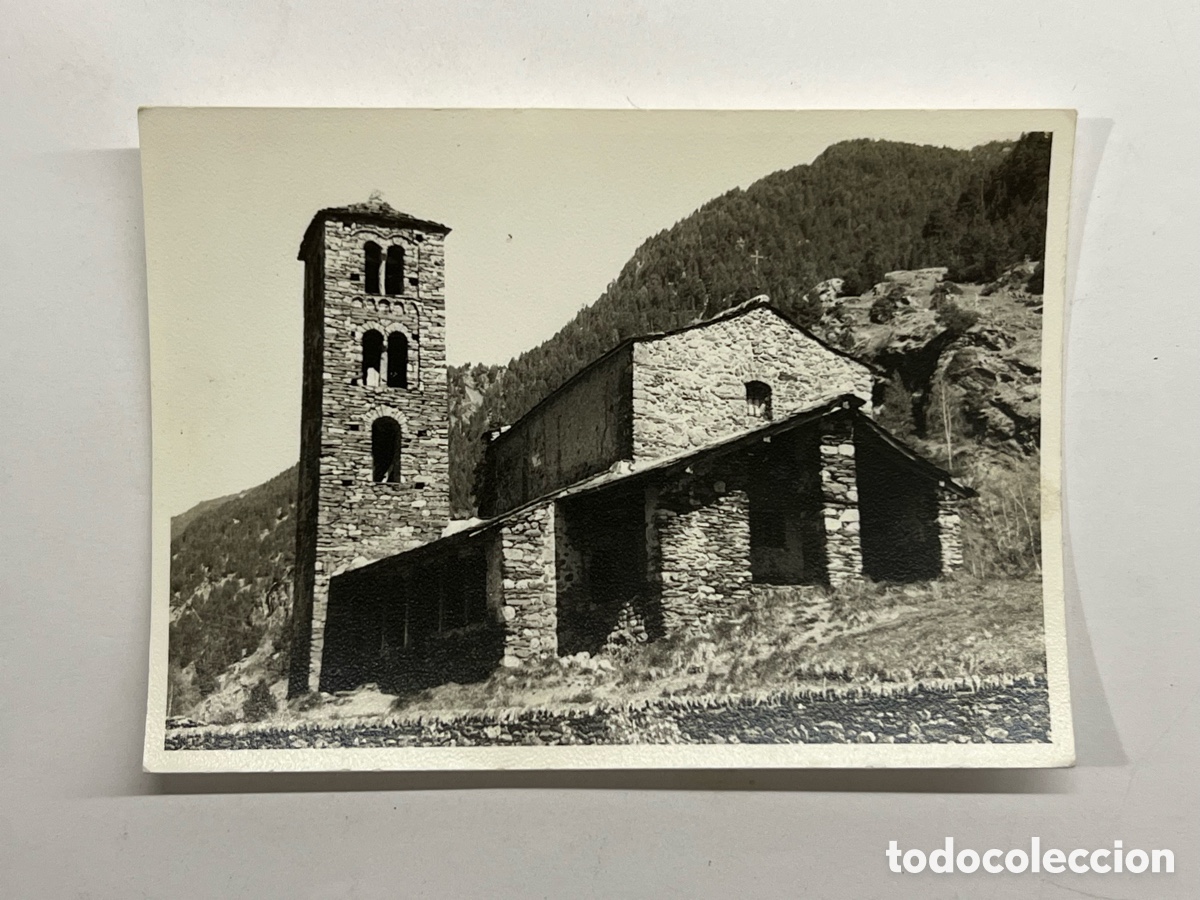 Alte Fotografie: FOTO ORIGINAL ANDORRA CANILLO IGLESIA DE SANT JOAN DE CASELLES (h.1960?)