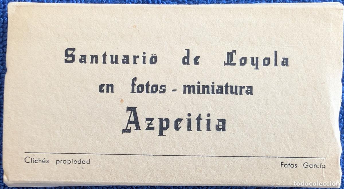 Fotograf&iacute;a antigua: Librito de mini fotograf&iacute;as del Santuario de Loyola - Azapeitia - Fotos Garc&iacute;a - Juan Echezarreta