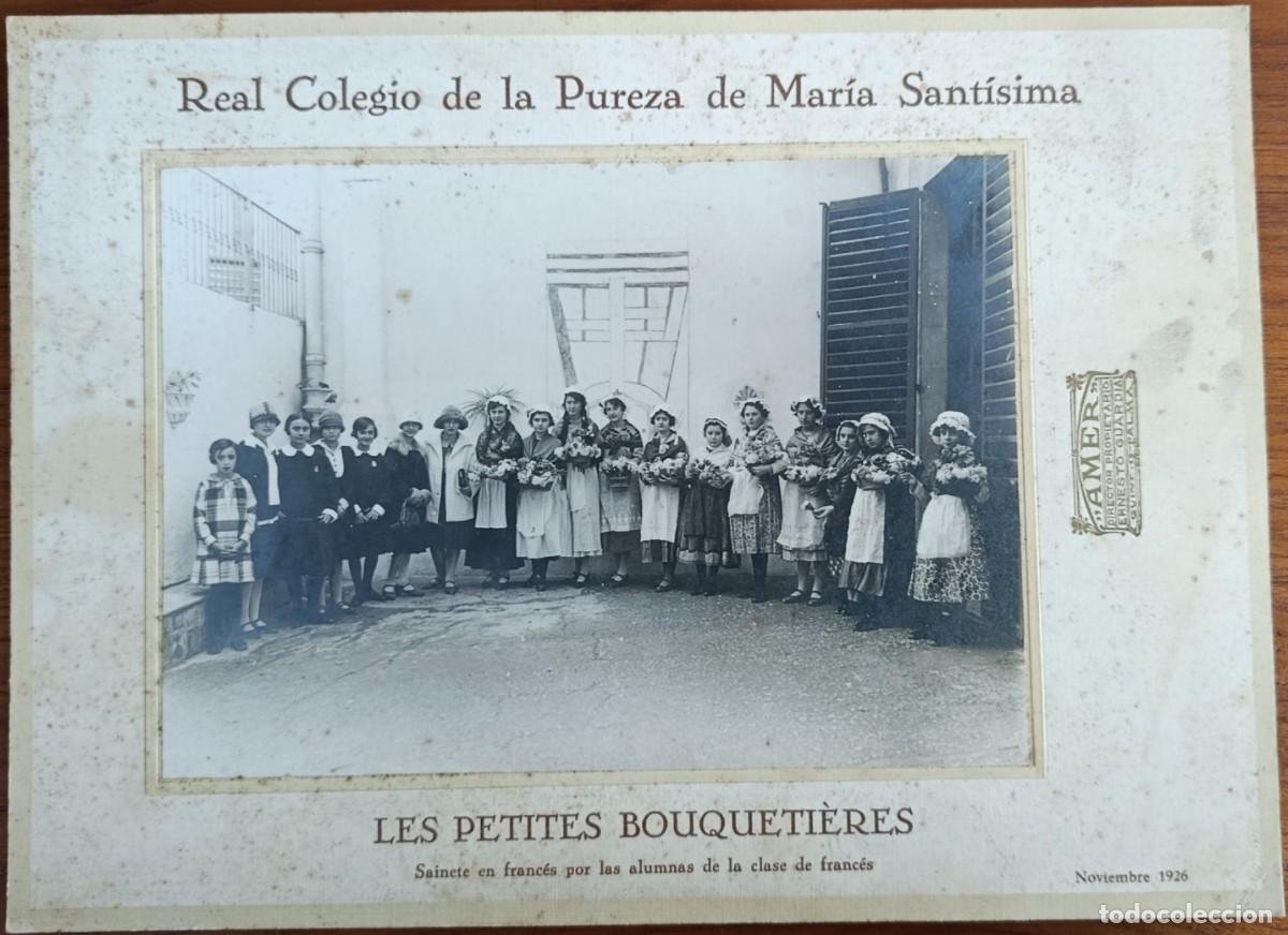 Alte Fotografie: FOTO ORIGINAL. COLEGIO DE LA PUREZA DE MALLORCA. LES PETITES BOUQUETI&Egrave;RES. AMER, 1926.
