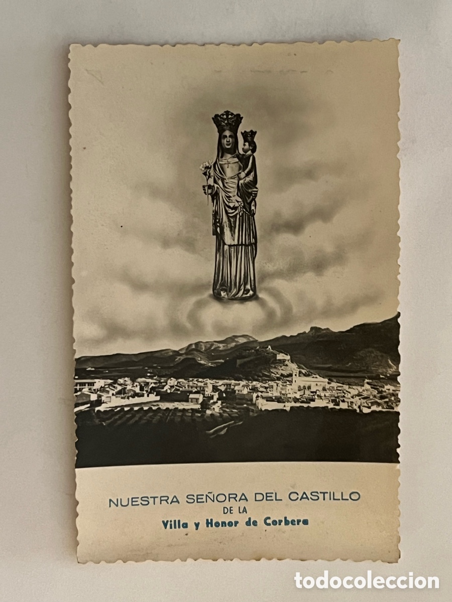 Fotograf&iacute;a antigua: NUESTRA SE&Ntilde;ORA DEL CASTILLO de la Villa y Honor de Corbera (Valencia) Fotograf&iacute;a an&oacute;nima
