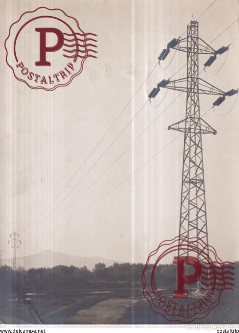 Fotografia antiga: ELICTRICITY LIGNE ALUMINIUM RESEAU ETAT DE LEST CONSTRUIT 1920 LECTRICITE 23*17CM