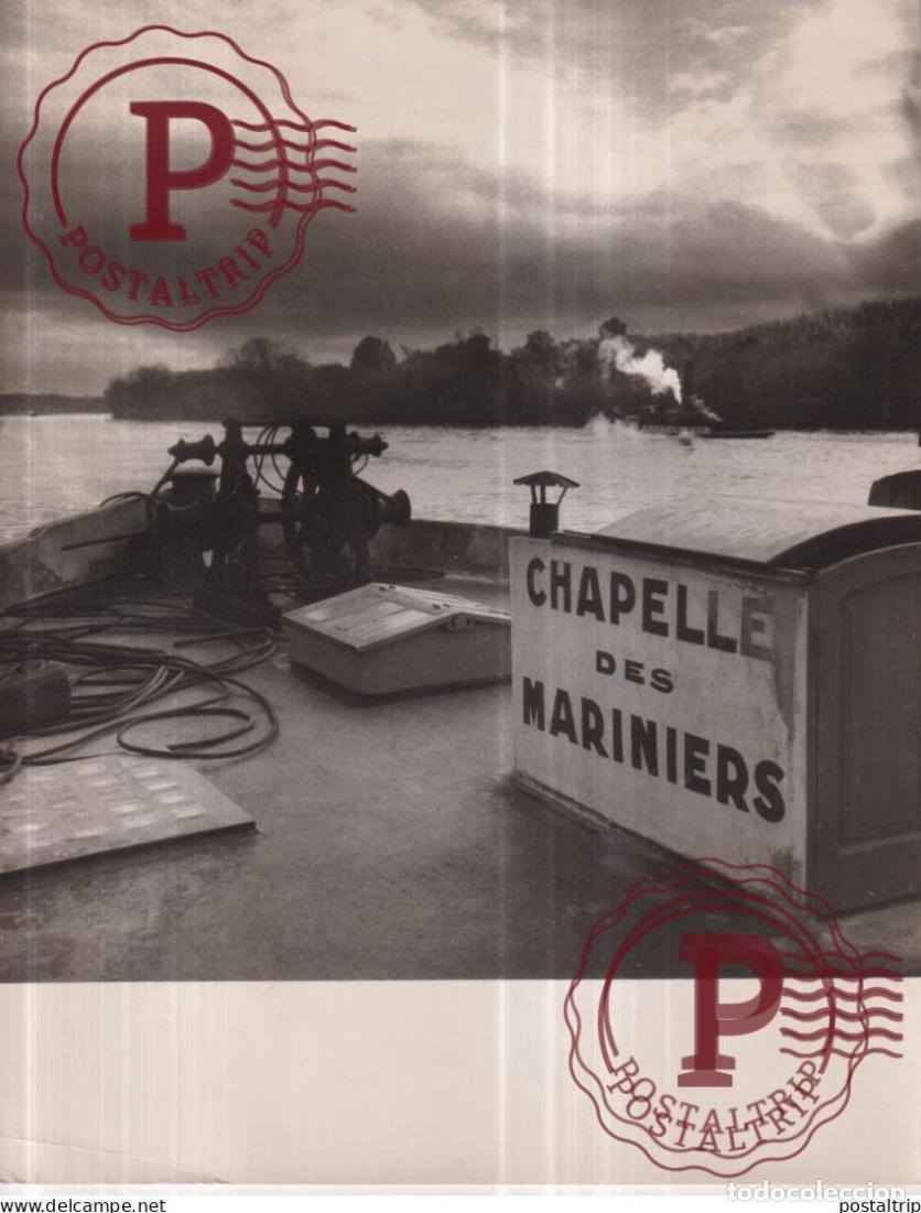 Fotografia antica: CHAPELLE DES MARINIERS 22*17CM