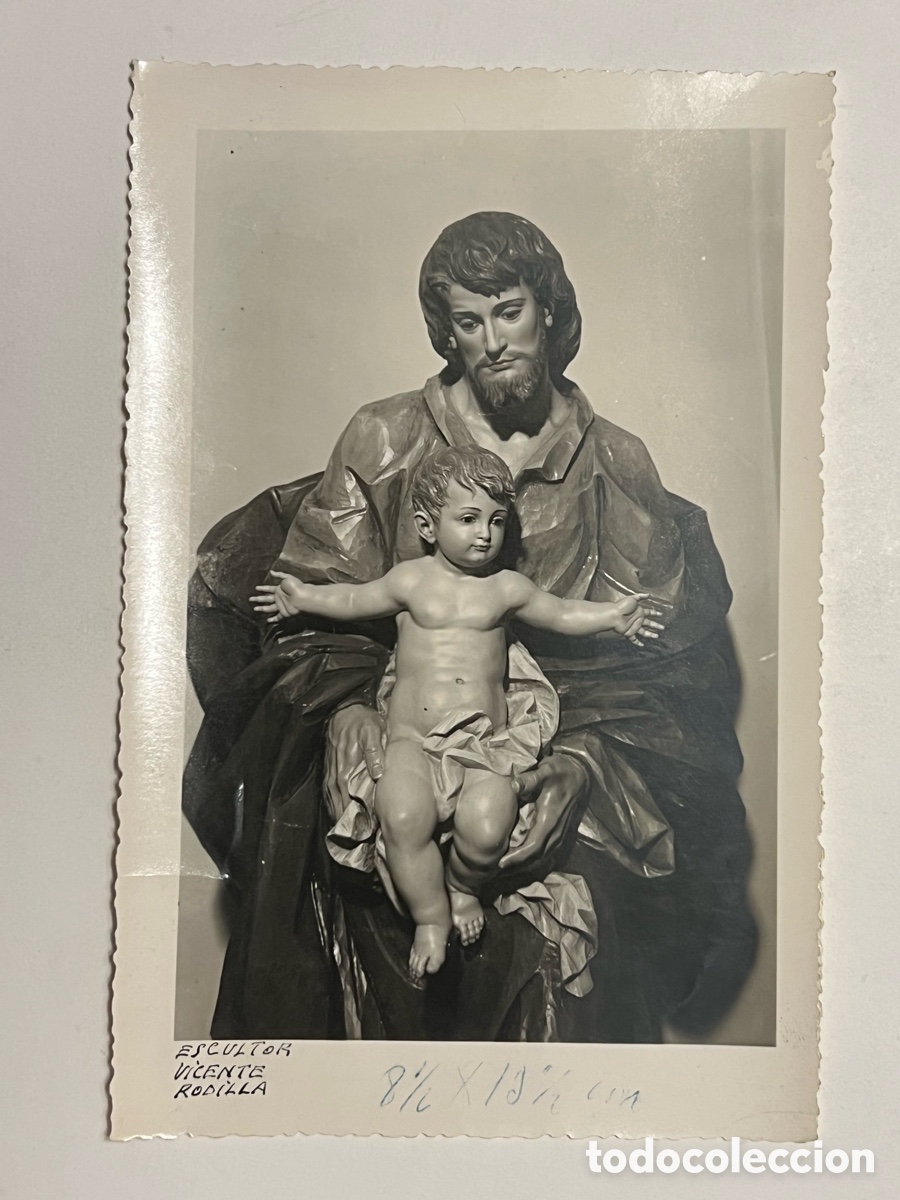 Fotograf&iacute;a antigua: SAN JOSE Y EL NI&Ntilde;O. Escultor Vicente Rodilla, disc&iacute;pulo de Jos&eacute; Mar&iacute;a Ponsoda. Fotograf&iacute;a