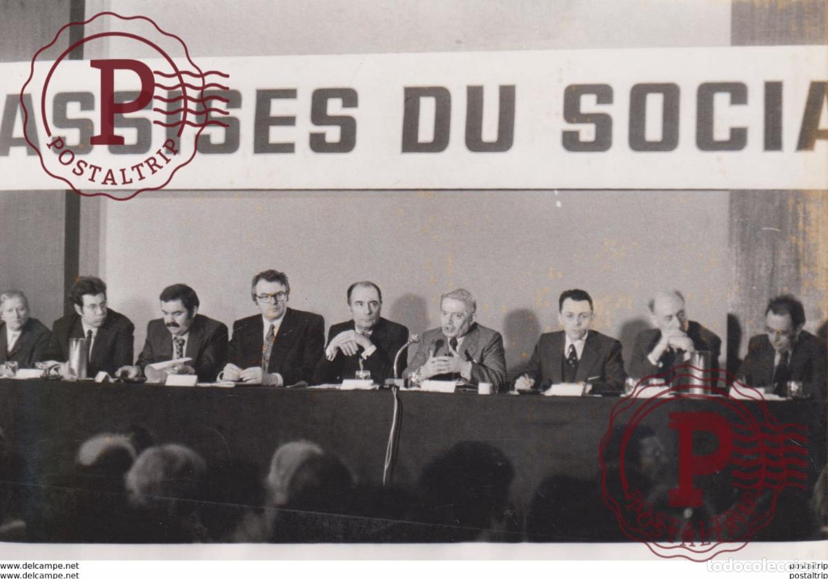 Antique Photography: AUX ASSISES DU SOCIALISME FRAN&Ccedil;OIS MITTERRAND SALONS DE LHOTEL PLM A PARIS PIERRE MAUROY ANDRE