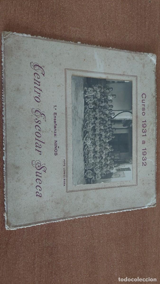 Fotograf&iacute;a antigua: Antigua foto escuela de ni&ntilde;os curso 31 - 32 L&oacute;pez Egea Sueca