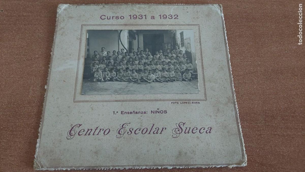 Fotograf&iacute;a antigua: Antigua foto escuela de ni&ntilde;os curso 31 - 32 L&oacute;pez Egea Sueca