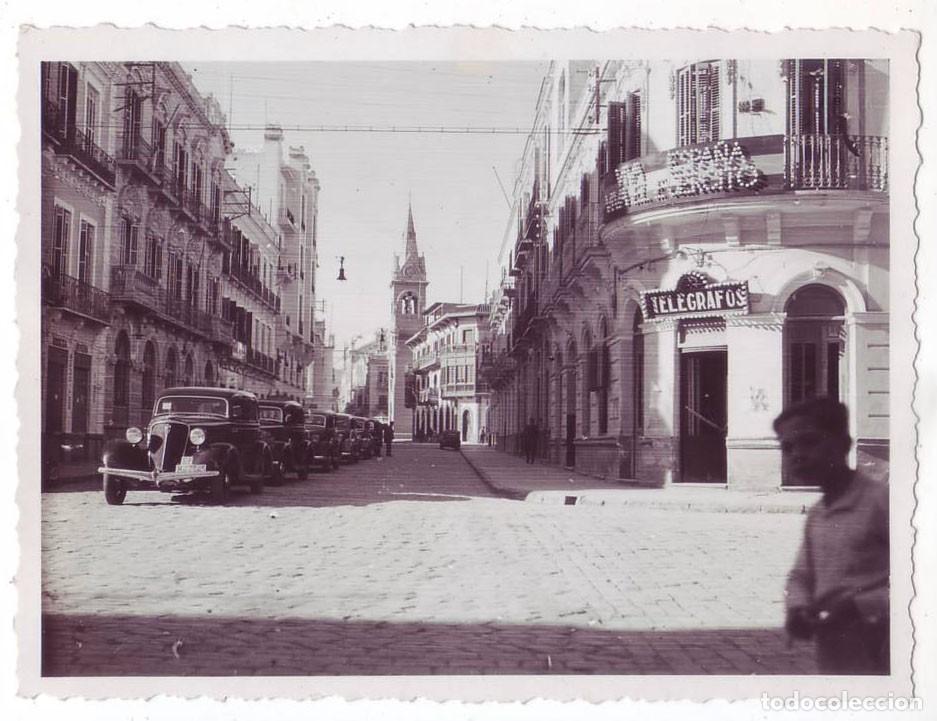 Fotograf&iacute;a antigua: Fotograf&iacute;a antigua de Melilla: Calle de Canalejas - Actualmente Ej&eacute;rcito Espa&ntilde;ol (A&ntilde;os 30)