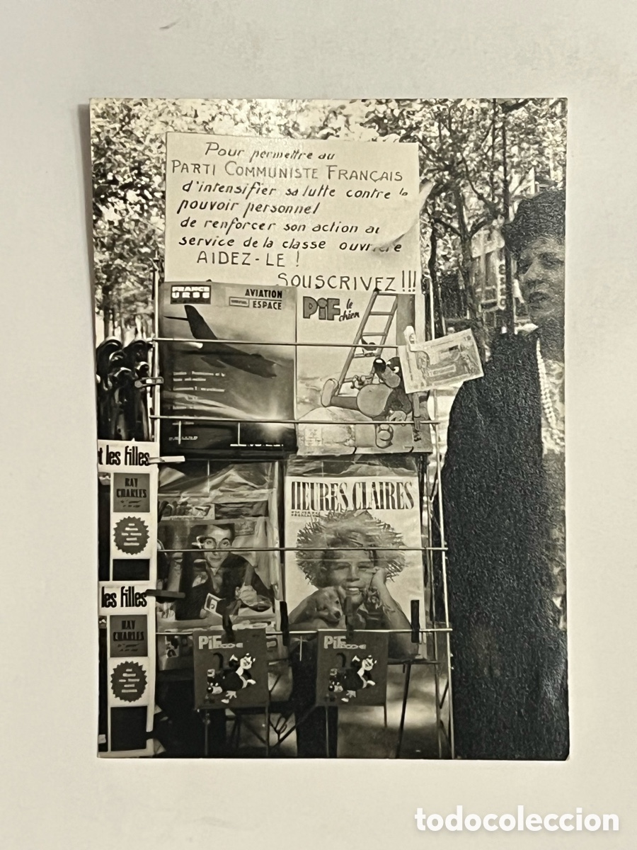Fotograf&iacute;a antigua: FRANCIA. Fotograf&iacute;a PARTI COMMUNISTE FRAN&Ccedil;AIS d'intensifier sa lutte (h.1960?)