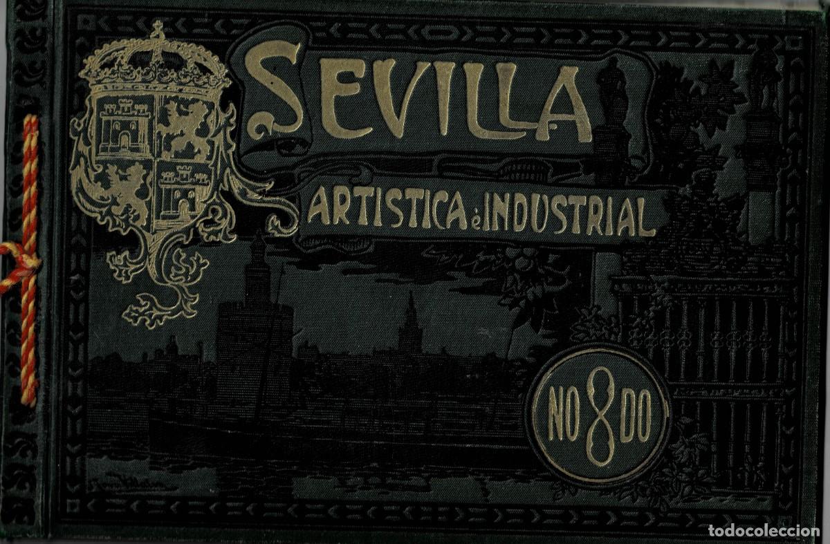 Fotograf&iacute;a antigua: PORTAFOLIO FOTOGRAFICO DE SEVILLA ARTISTICA E INDUSTRIAL. P-PORTF-312