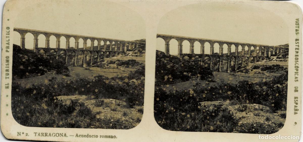 Fotograf&iacute;a antigua: FOTOGRAF&Iacute;A ESTEREOSCOPICA TARRAGONA. ACUEDUCTO ROMANO. P-ESTEO-382