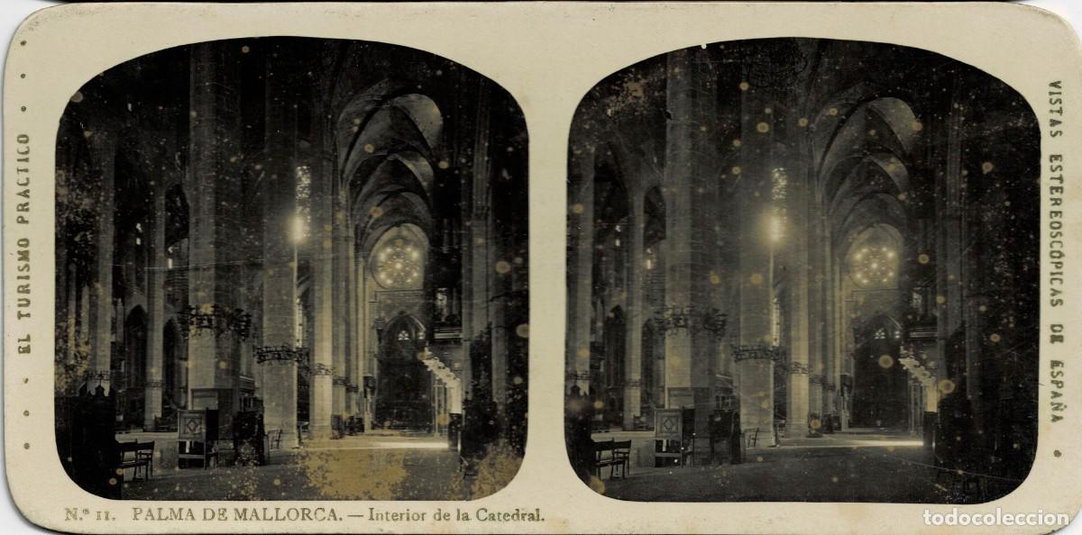 Fotograf&iacute;a antigua: FOTOGRAF&Iacute;A ESTEREOSCOPICA PALMA DE MALLORCA. INTERIOR DE LA CATEDRAL. P-ESTEO-392