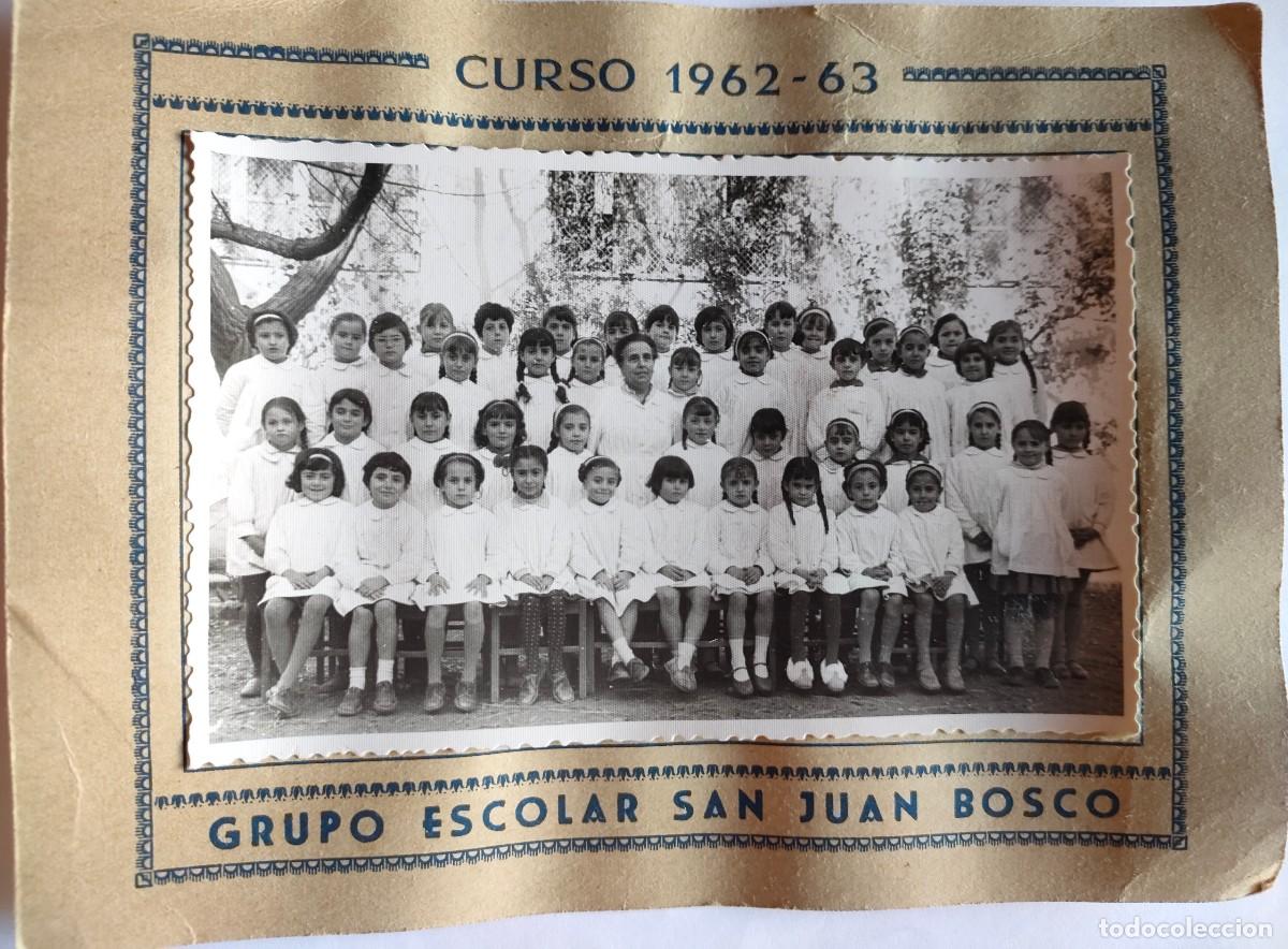 Fotografia antica: GRUPO ESCOLAR SAN JUAN BOSCO 1962-63 TAMA&Ntilde;O 18 X 13,5 CM