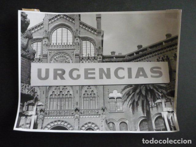 Alte Fotografie: BARCELONA HOSPITAL SANT PAU URGENCIAS ANTIGUA FOTOGRAFIA 24 X 18 CM