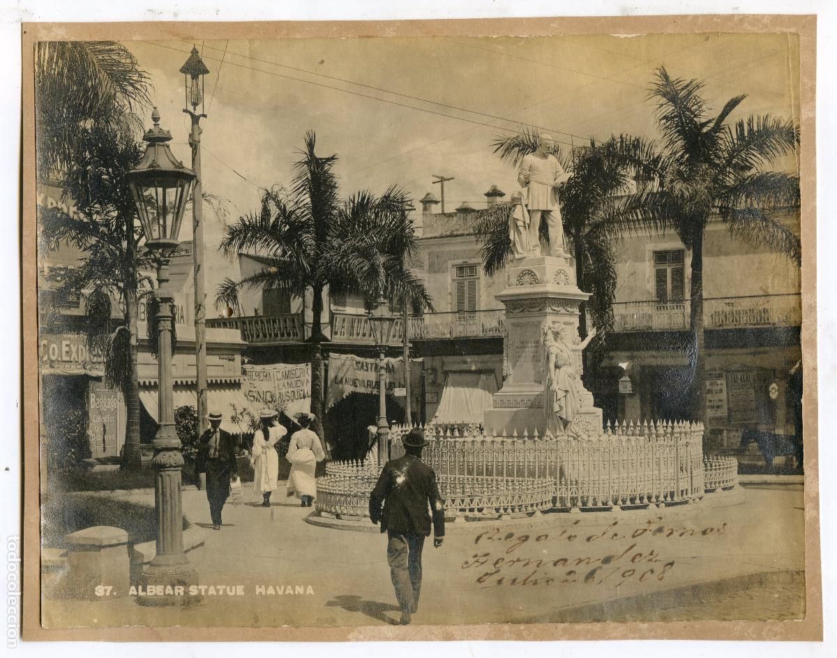 Fotograf&iacute;a antigua: La Habana, Cuba. Albear Statue Havana, con dedicatoria fechada en 1908
