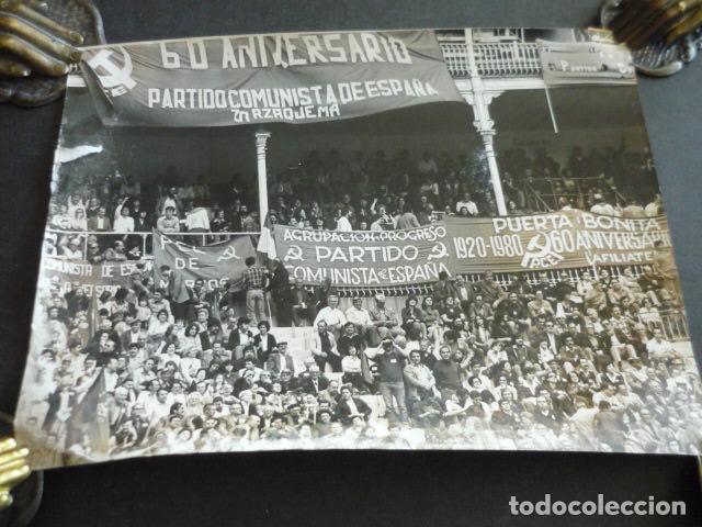 Alte Fotografie: MADRID PLAZA DE VENTAS ANIVERSARIO PARTIDO COMUNISTA ESPA&Ntilde;OL ANTIGUA FOTOGRAFIA ORIGINAL 18 X 24 CM