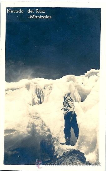 Fotografia antica: 0702D - TARJETA POSTAL NEVADO DEL RUIZ - MANIZALES - PAPEL KODAK