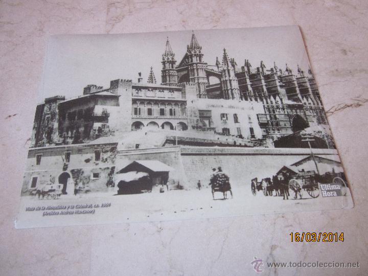 Fotografia antica: FOTO LAMINA DEL PERIODICO ULTIMA HORA - VISTA DE LA ALMUDAINA Y LA CATEDRATL CA. 1904